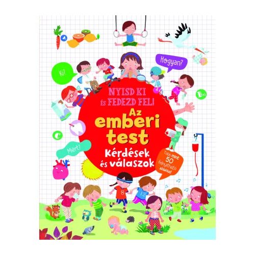 Nyisd ki és fedezd fel - Az emberi test